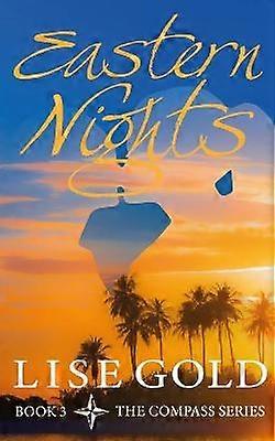 Eastern Nights 3 The Compass Series