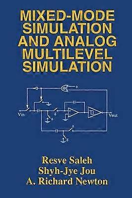 Mixed-Mode Simulation and Analog Multilevel Simulation