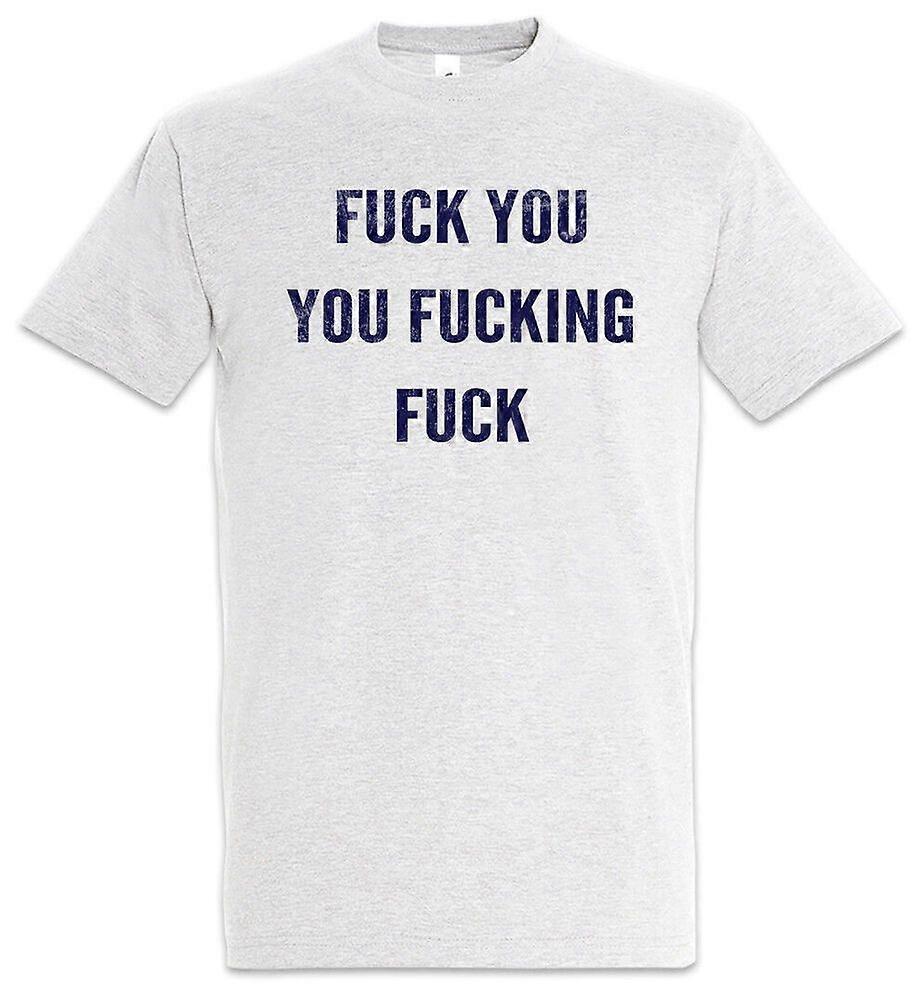 FUCK YOU F**KING FUCK T-SHIRT Ian Alibi Room Shameless Duffy Frank Gallagher XF667