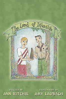 The Land of Idlewilde