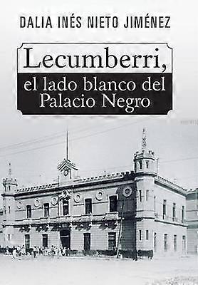 Lecumberri el lado blanco del Palacio Negro
