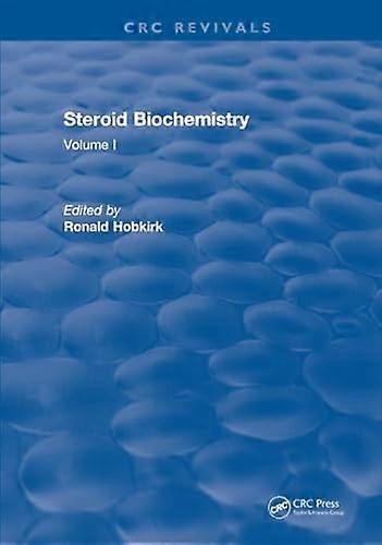 Steroid Biochemistry Volume I