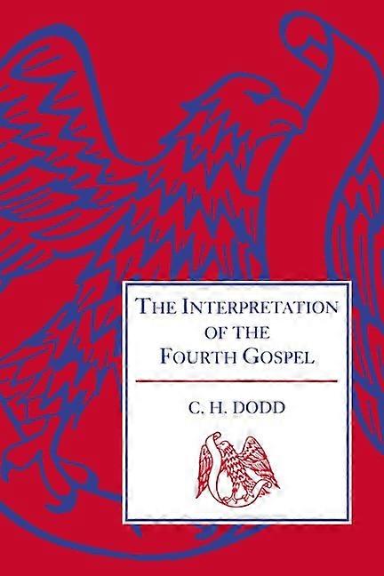 Die Interpretation des vierten Evangeliums