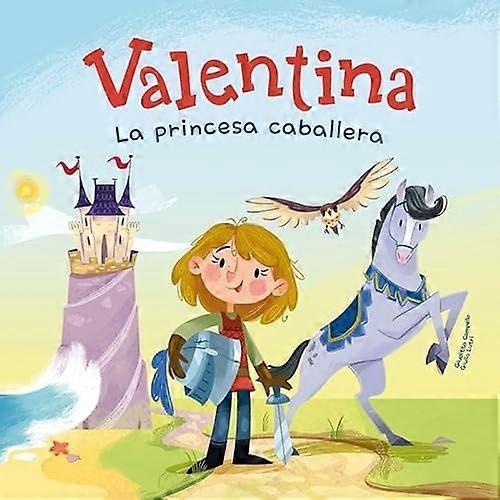 Valentina, la Princesa Caballera