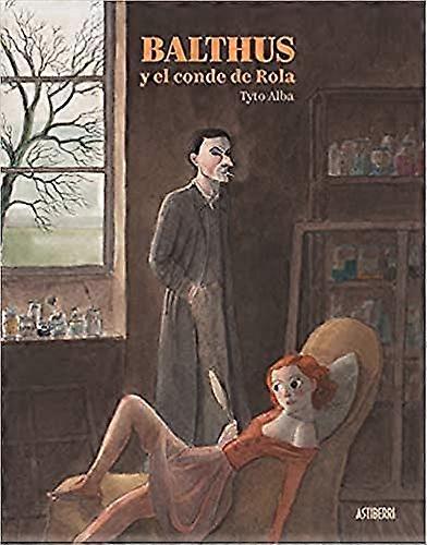 Balthus y el conde de Rola