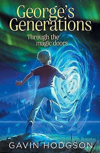 George's generations through the magic doors