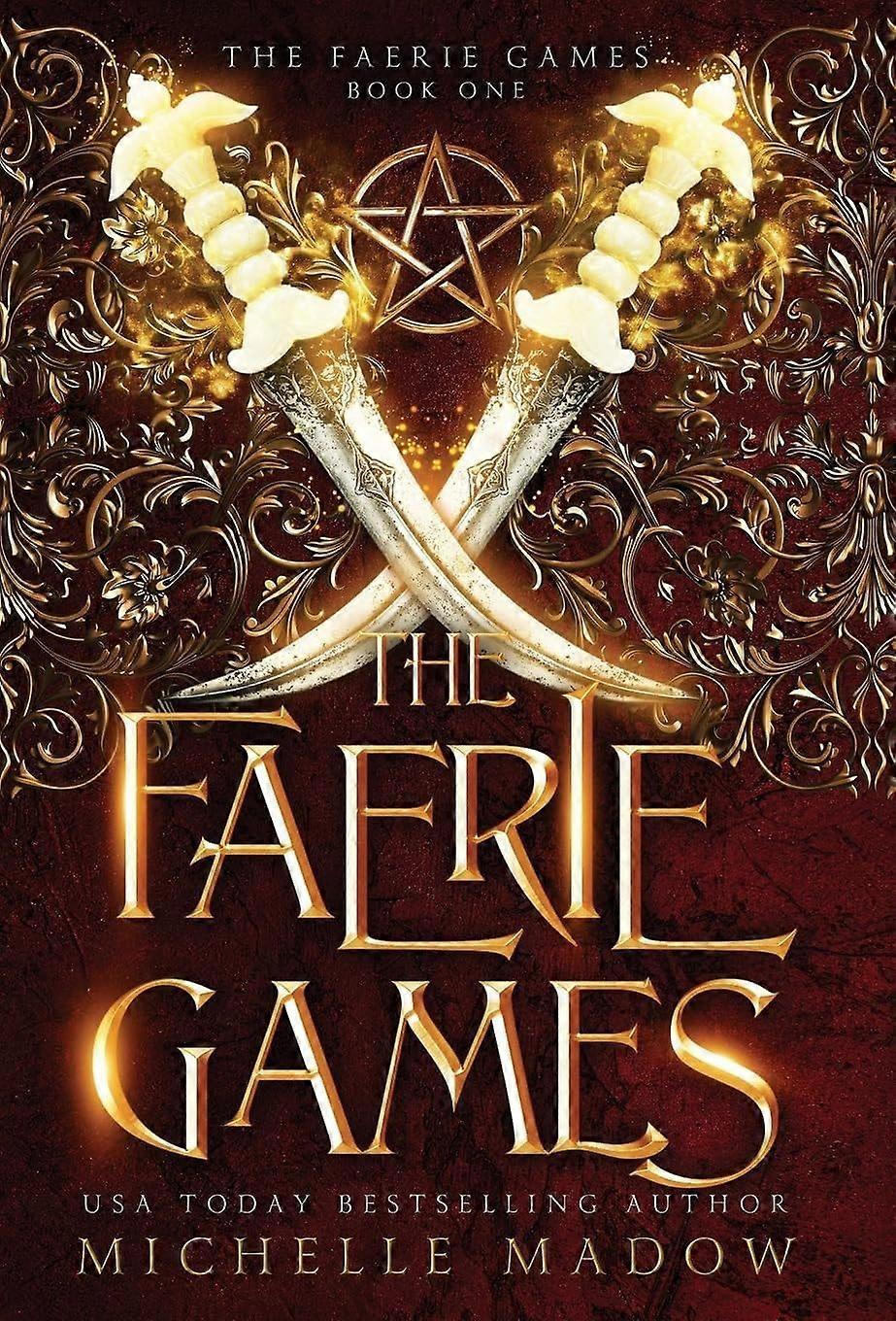 The faerie games