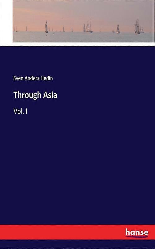 Through Asiavol. I