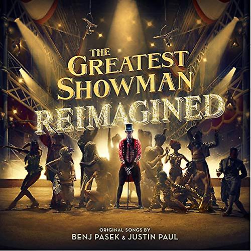 The Greatest Showman - The Greatest Showman: Reimagin [CD]