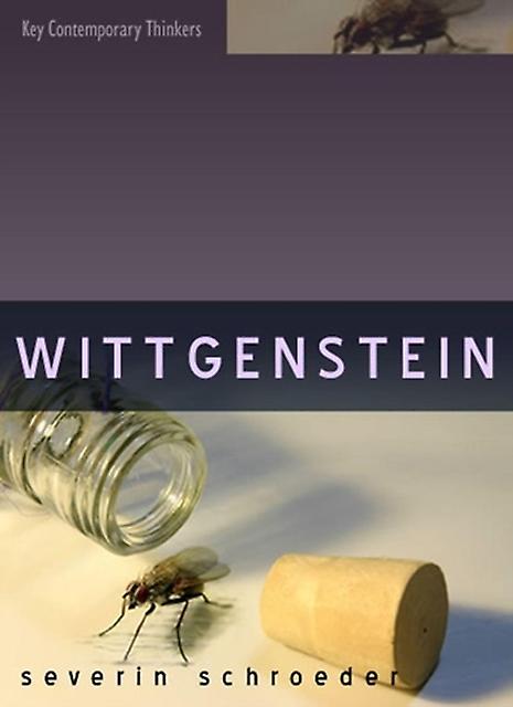 Wittgenstein by Schroeder & Severin Lady Margaret Hall and Christ Church & University of Oxford & University of Reading Paperback