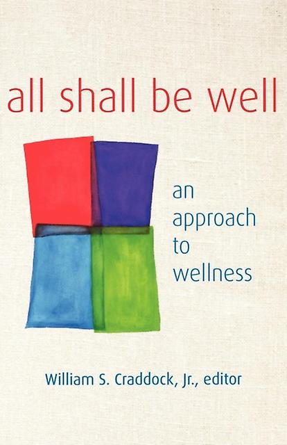 All Shall Be Well Paperback Book