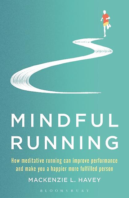 Mindful Running by Mackenzie L. Havey Paperback