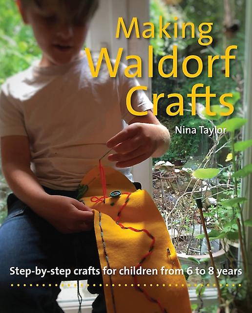Making Waldorf Crafts by Nina Taylor Paperback