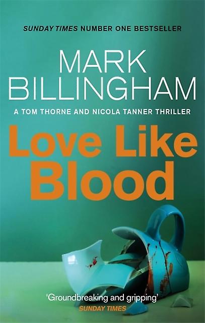 Love Like Blood - Mark Billingham
