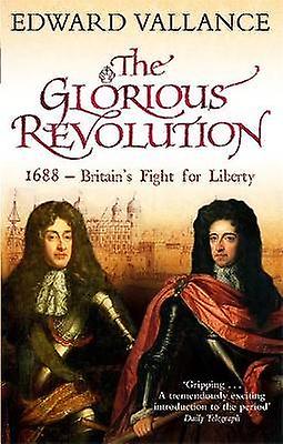 The Glorious Revolution
