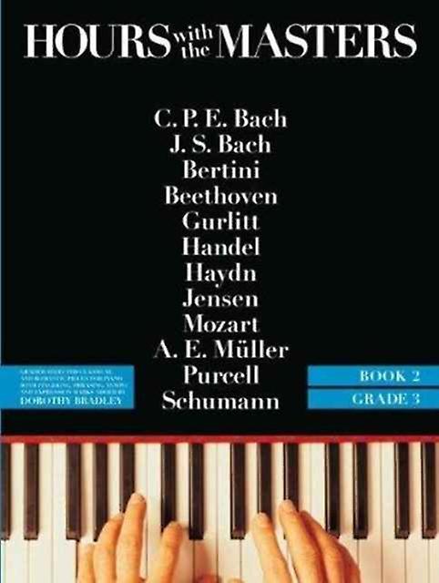 Hours With The Masters 2 by Dorothy Bradley Book Book