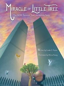 Miracle Of Little Tree by Linda S Foster Paperback Book