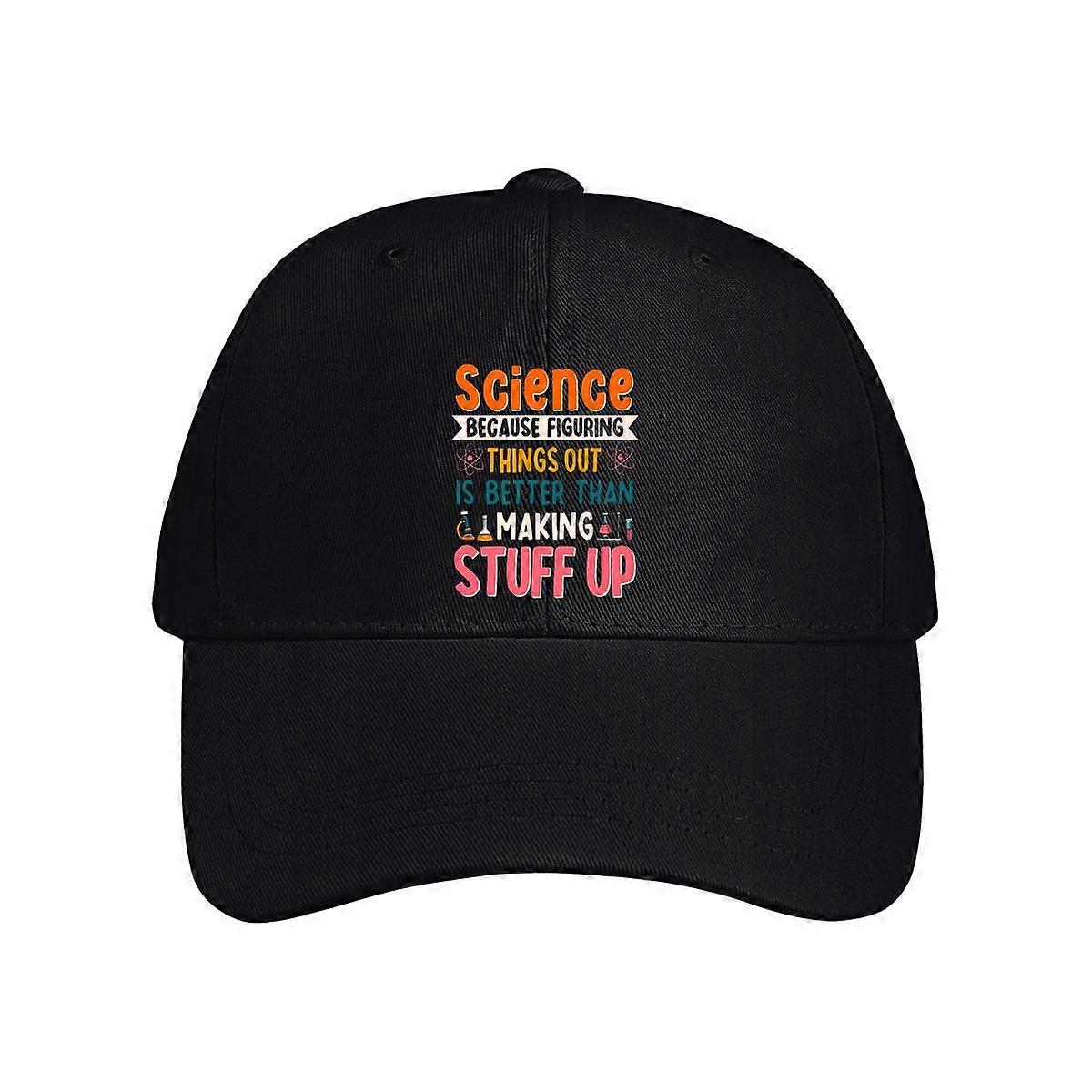 Science Because Figuring Things Out Baseball Cap