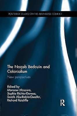The Naqab Bedouin and Colonialism