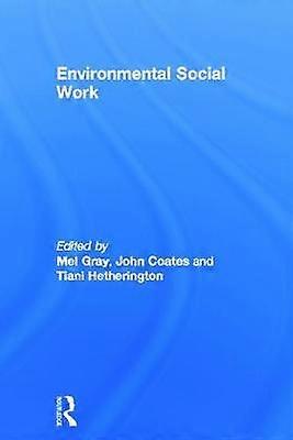 Environmental Social Work