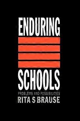 Enduring Schools