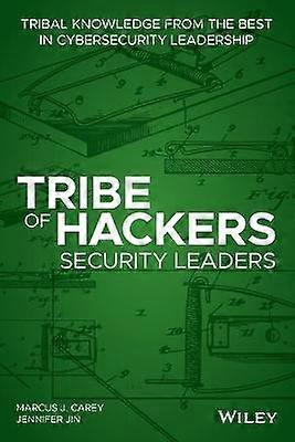 Tribe of Hackers Security Leaders