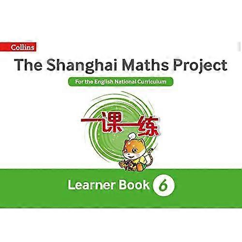 The Shanghai Maths Project Year 6 Learning (Shanghai Maths) (Shanghai Maths)