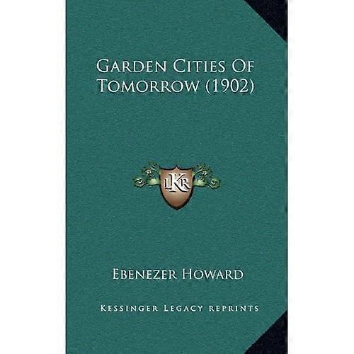 Garden Cities of Tomorrow
