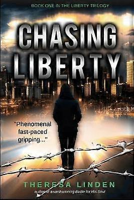 Chasing Liberty
