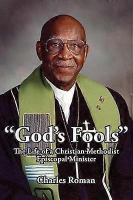 "God's Fools"