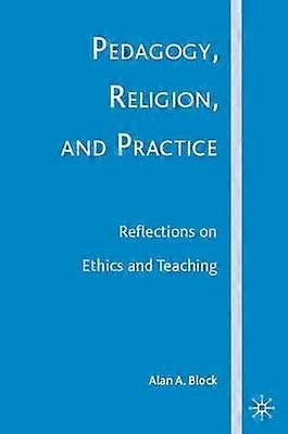 Pedagogy Religion and Practice