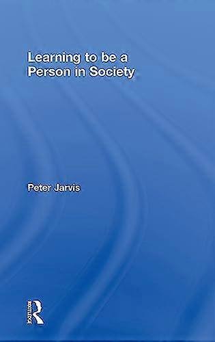 Learning to be a Person in Society