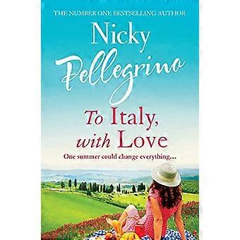 Mit Liebe nach Italien