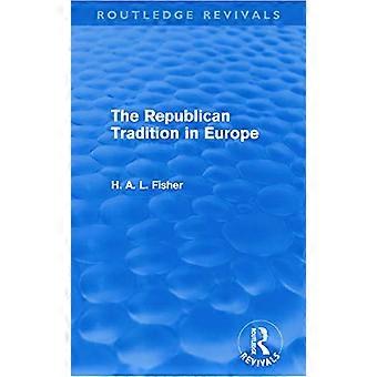 The Republican Tradition in Europe