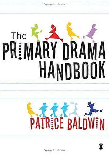 The Primary Drama Handbook