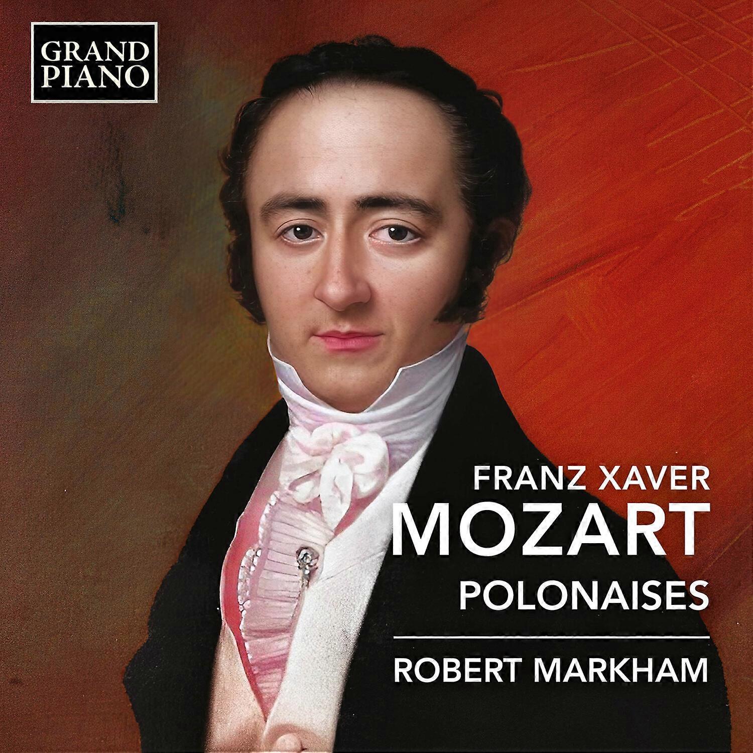 Robert Markham - F.X. Mozart: Polonaises  [COMPACT DISCS] USA import