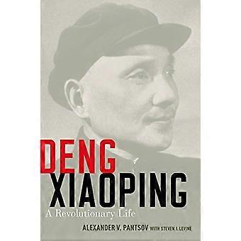 Deng Xiaoping: En revolutionerende liv
