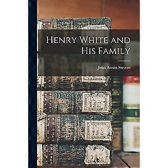 Henry White und seine Familie