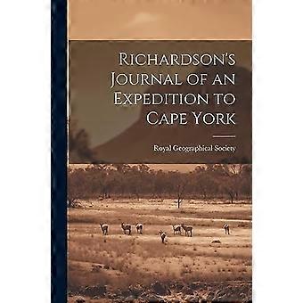 Richardsonin päiväkirja tutkimusmatkasta Cape Yorkiin