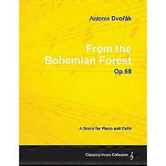 Antonin Dvoa'ak - Aus dem Böhmerwald - Op.68 - Partitur für Klavier und Violoncello