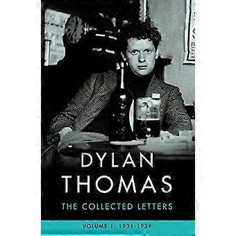 Dylan Thomas: De samlede brevene bind 1: 1931-1939