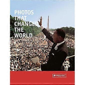 Fotos, die die Welt verändert haben