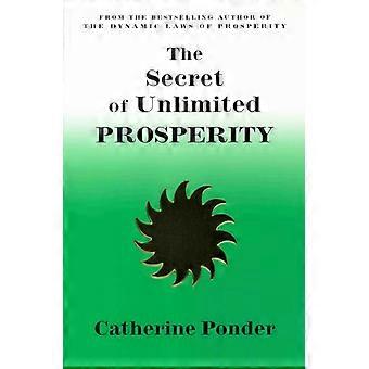 The Secret Of Unlimited Prosperity - Catherine Ponder - Paperback - en Book