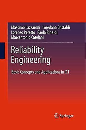 Reliability Engineering Basic Concepts And Applications In Ict - Massimo Lazzaroni - Paperback - en Book