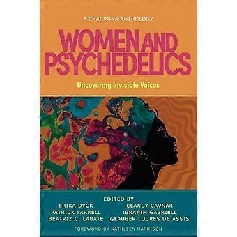 Women And Psychedelics Uncovering Invisible Voices - Synergetic Press - Paperback - en Book