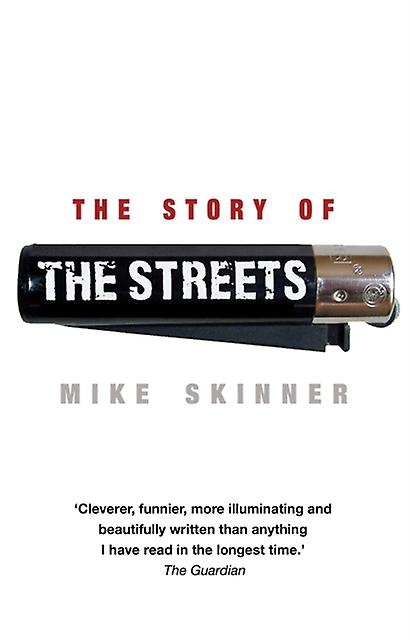 The Story Of The Streets by Mike Skinner Paperback