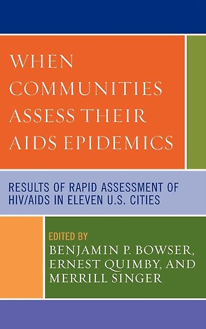 When Communities Assess Their Aids Epidemics Paperback Book