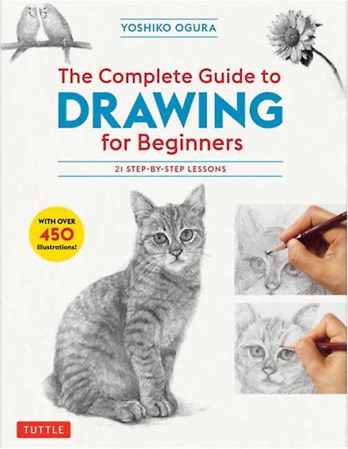 The Complete Guide To Drawing For Beginners by Yoshiko Ogura Paperback