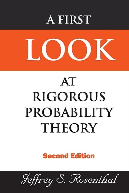 First Look At Rigorous Probability Theory A 2nd Edition by ROSENTHAL JEFFREY S Paperback Book