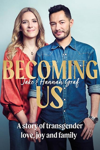 Becoming Us - Hannah Graf